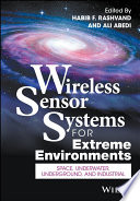 Wireless Sensor Systems For Extreme Environments Habib F Rashvand