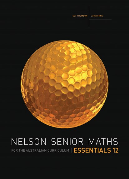 Nelson Senior Maths For The Australian Curriculum Essentials 12 1st Edition Sue Thomson