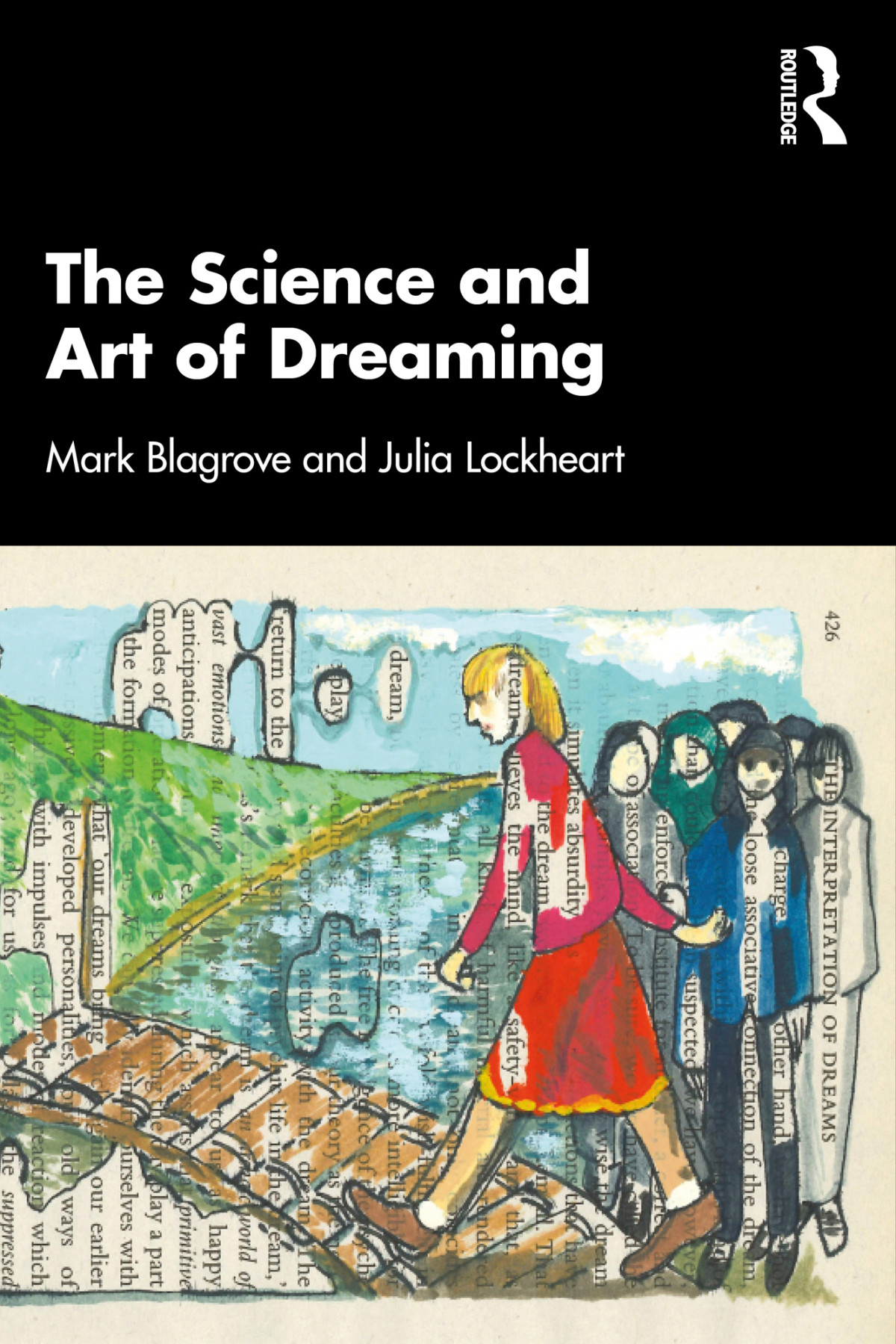 The Science And Art Of Dreaming Mark Blagrovejulia Lockheart Julia Lockheart