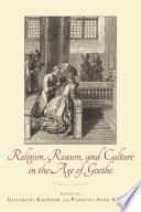 Religion Reason And Culture In The Age Of Goethe Elisabeth Krimmer