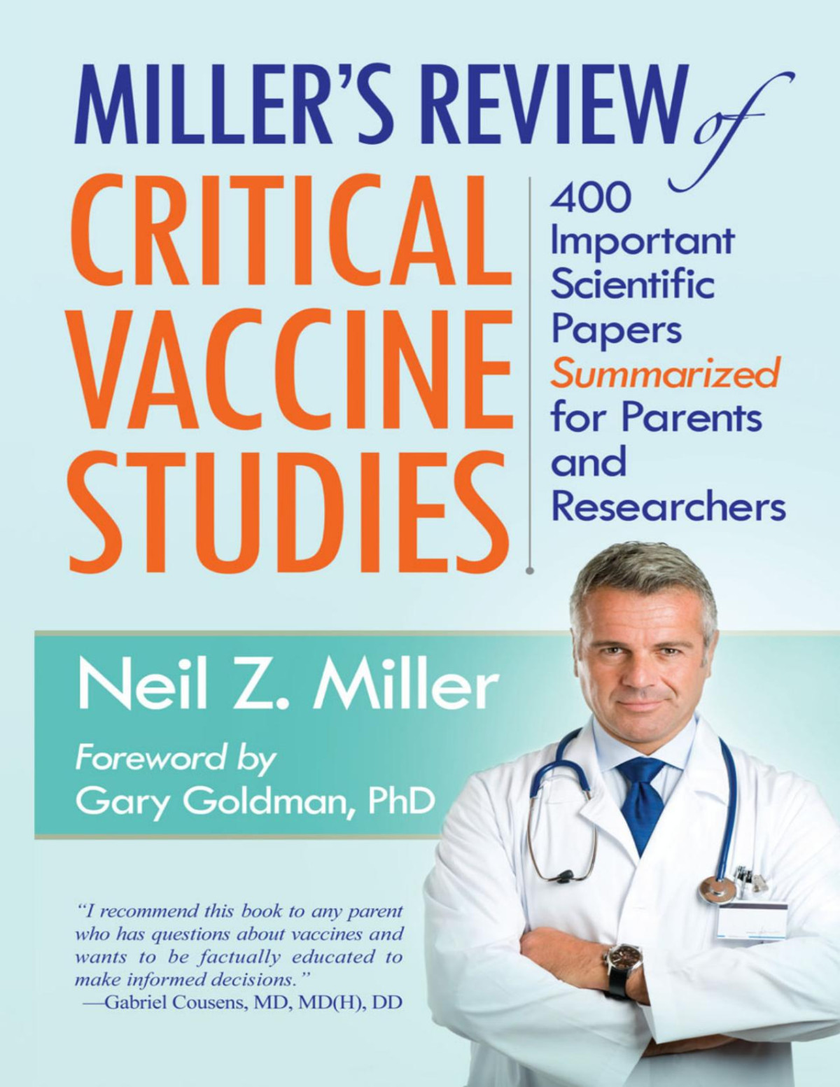Millers Review Of Critical Vaccine Studies Neil Z Miller