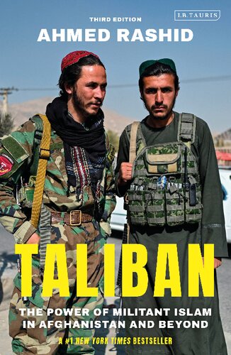 Taliban The Power Of Militant Islam In Afghanistan And Beyond Ahmed Rashid