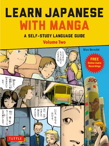 Learn Japanese With Manga A Selfstudy Language Guide Volume Two 1st Edition Marc Bernabe