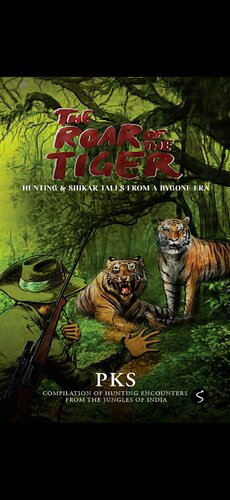 The Roar Of The Tiger Pks