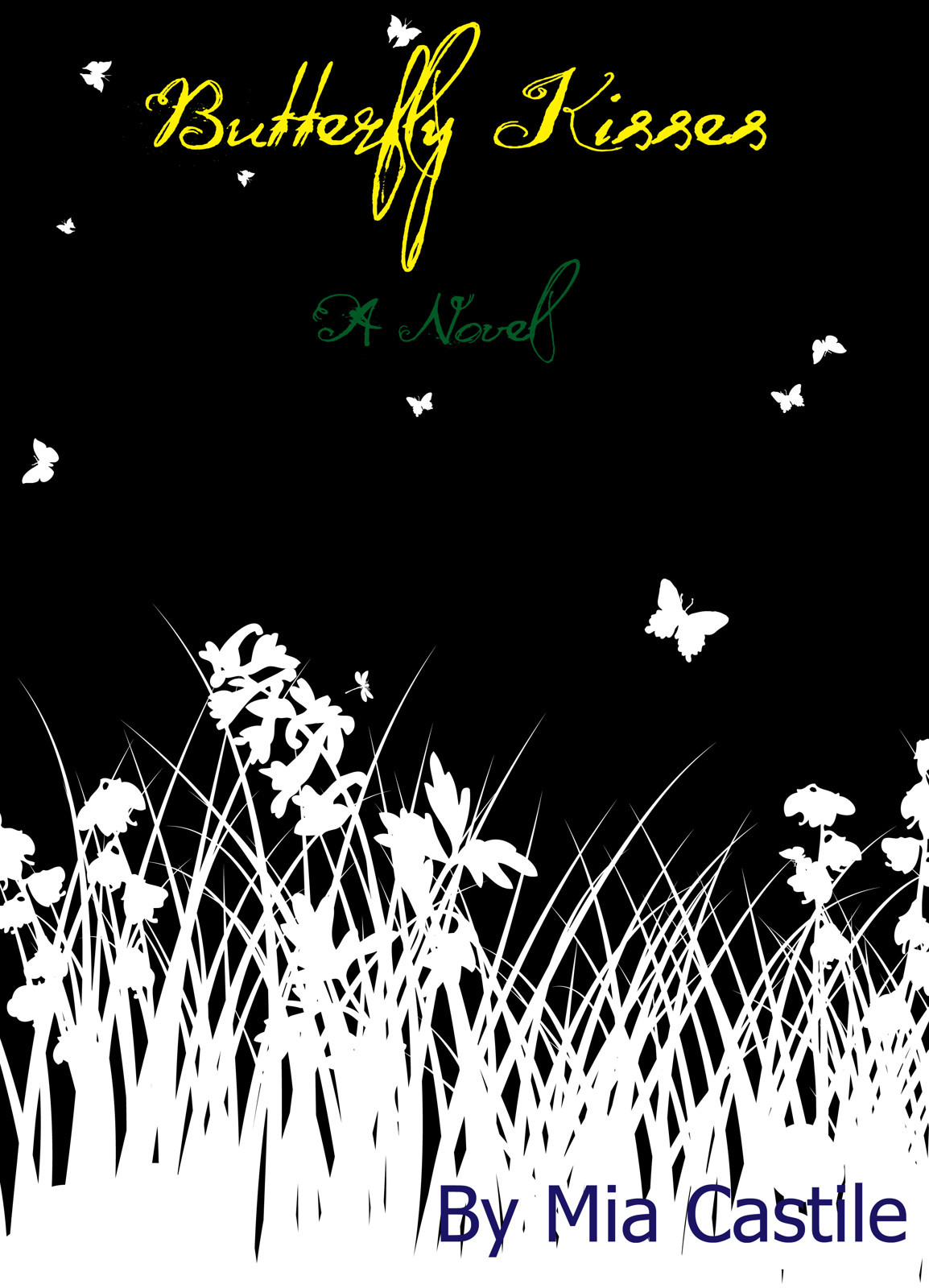 Butterfly Kisses Mia Castile