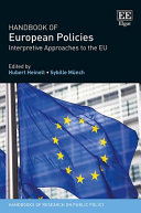 Handbook Of European Policies Interpretive Approaches To The Eu Hubert Heinelt