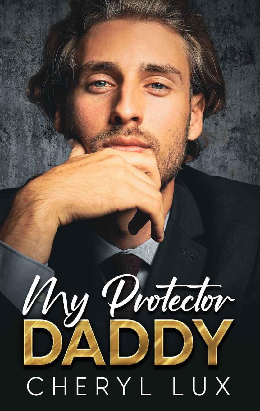 My Protector Daddy A Single Dad Enemies To Lovers Romance Cheryl Lux