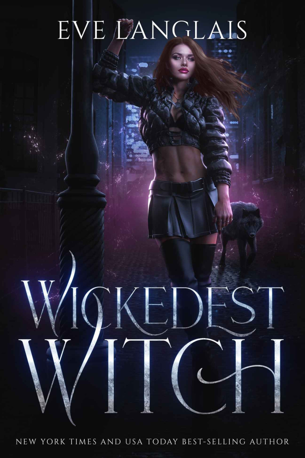 Wickedest Witch Hells Son Langlais Eve