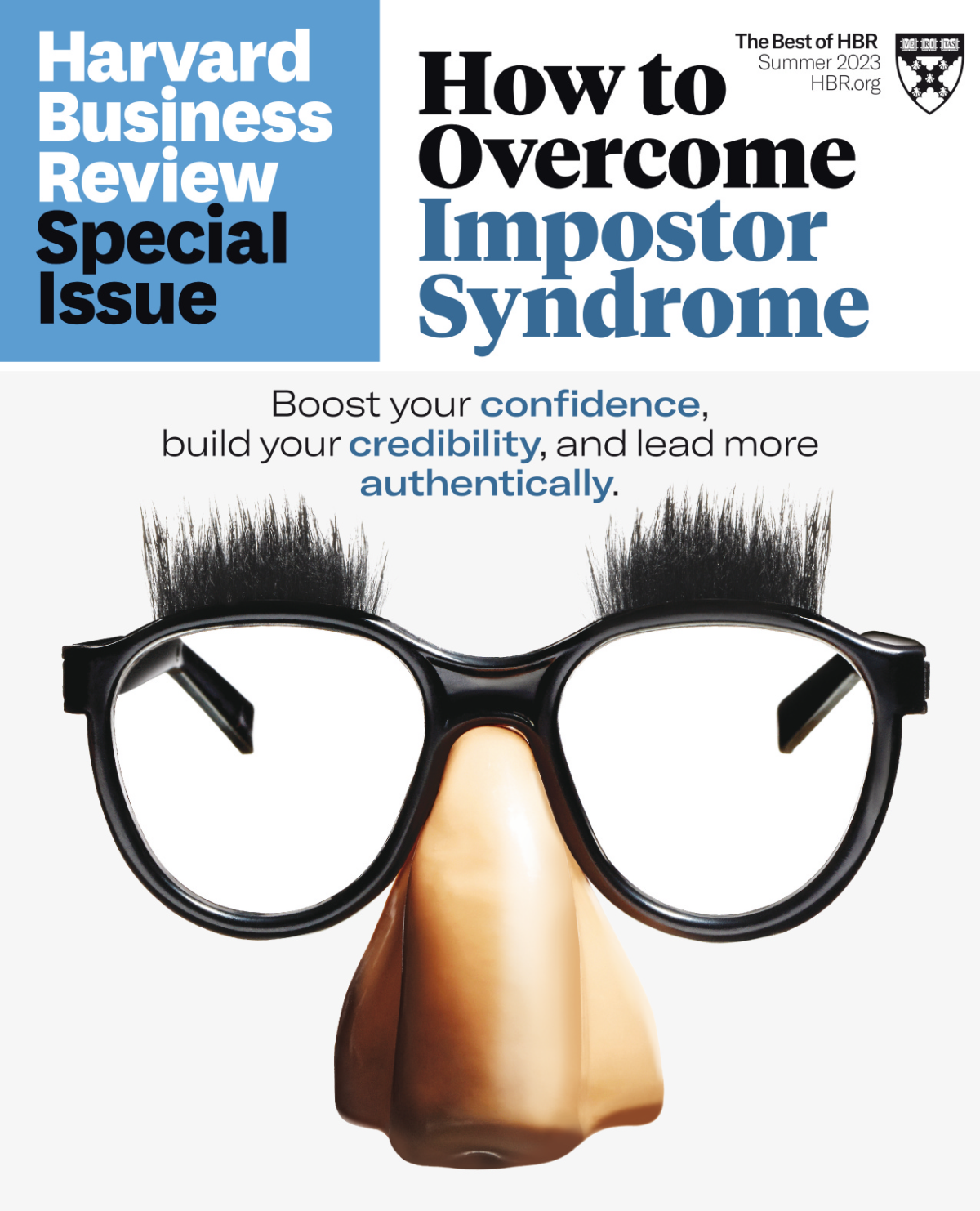 Hbr Special Issue How To Overcome Impostor Syndrome Harvard Business Review