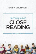 Techniques Of Close Reading Second Edition 2nd Barry Brummett