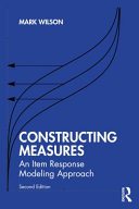 Constructing Measures An Item Response Modeling Approach 2nd Edition 2nd Mark Wilson