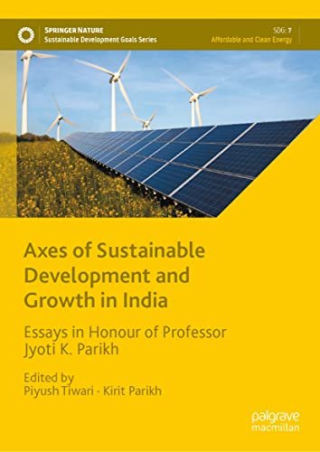 Axes Of Sustainable Development And Growth In India Piyush Tiwari