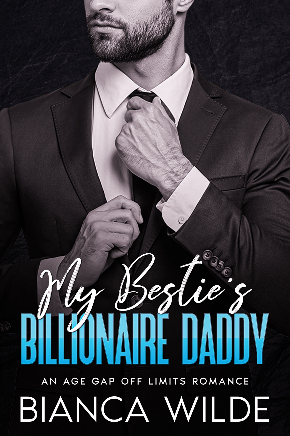 My Besties Billionaire Daddy Bianca Wilde