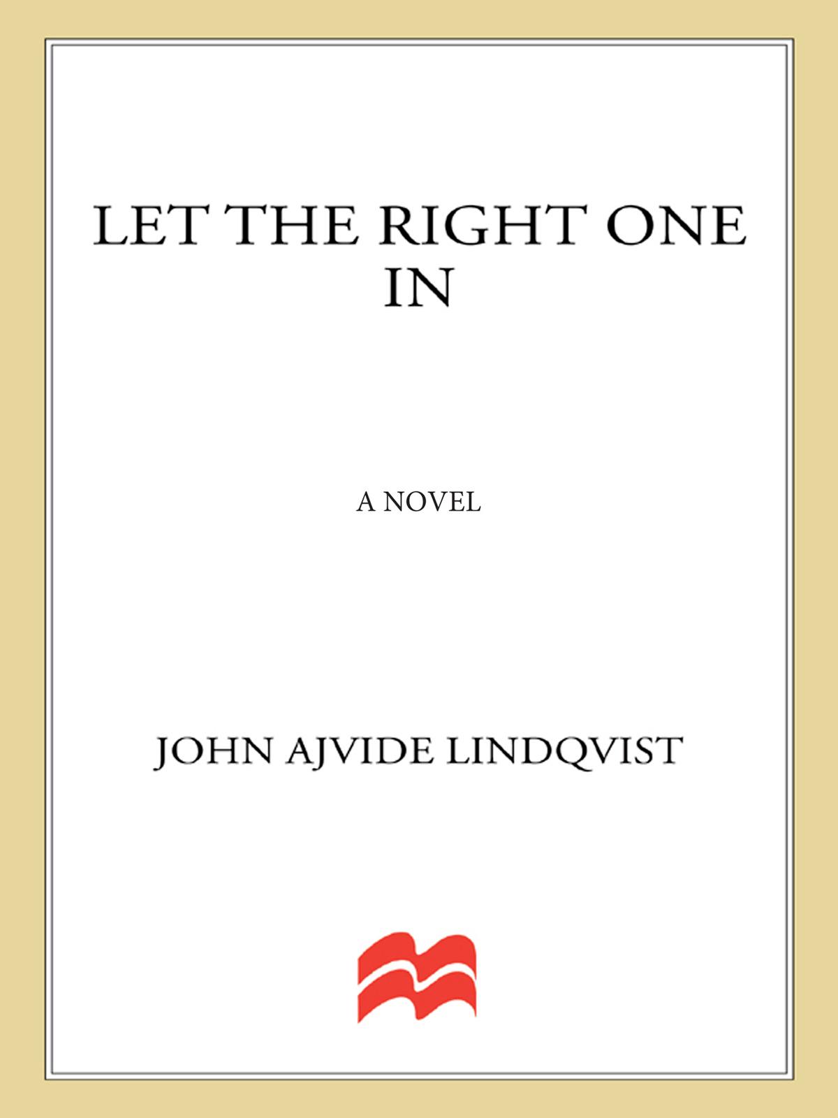 Let The Right One In John Ajvide Lindqvist