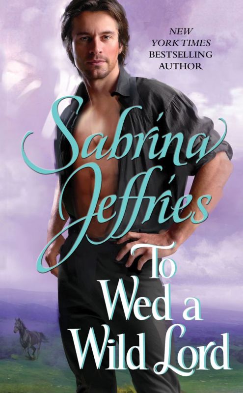 To Wed A Wild Lord Sabrina Jeffries