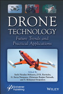Drone Technology Future Trends And Practical Applications Sachi Nandan Mohanty