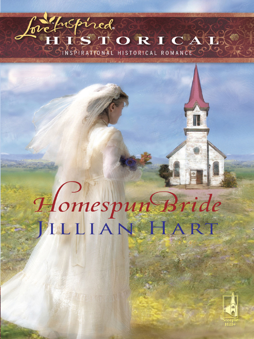 Homespun Bride Jillian Hart