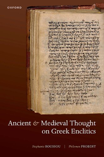 Ancient And Medieval Thought On Greek Enclitics Stephanie Roussou