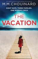 The Vacation M M Chouinard
