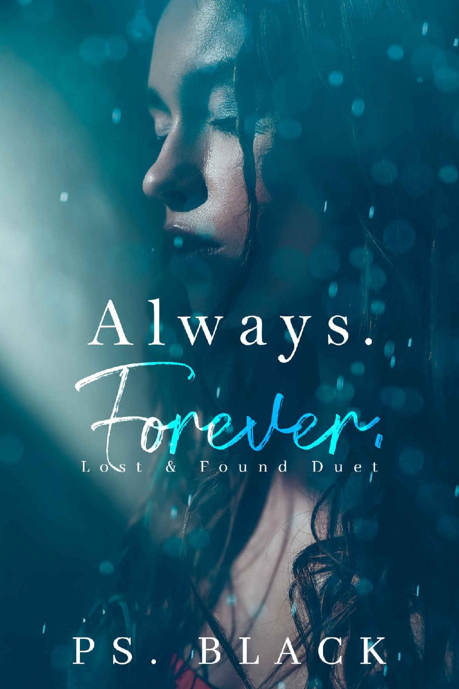 Always Forever Lost Found Duet Book 1 Ps Black