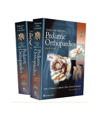 Lovell And Winters Pediatric Orthopaedics 8th Edition John M Flynn