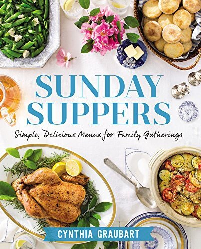 Sunday Suppers Cynthia Graubart