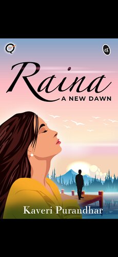 Raina A New Dawn Kaveri Purandhar