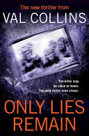 Only Lies Remain Val Collins