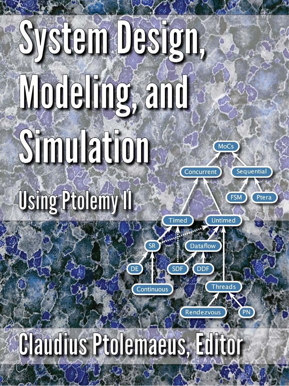 System Design Modeling And Simulation Claudius Ptolemaeus Editor