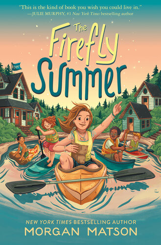 The Firefly Summer Morgan Matson