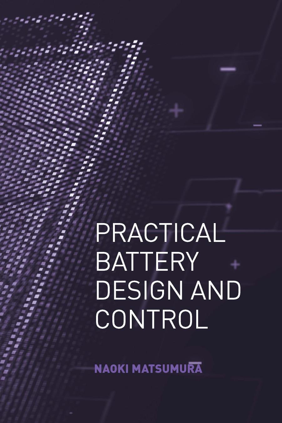 Practical Battery Design And Control Naoki Matsumura