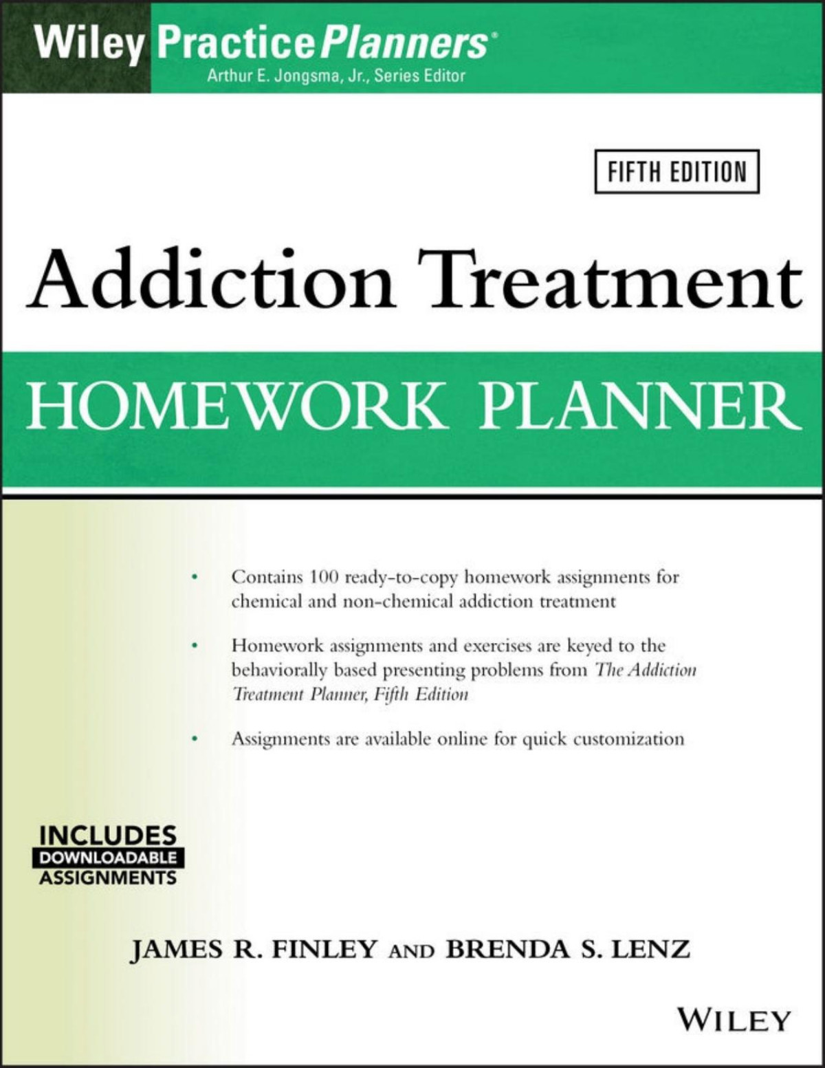 Addiction Treatment Homework Planner James R Finley Brenda S Lenz Arthur E Jongsma Jr Brenda S Lenz Arthur E Jongsma Jr