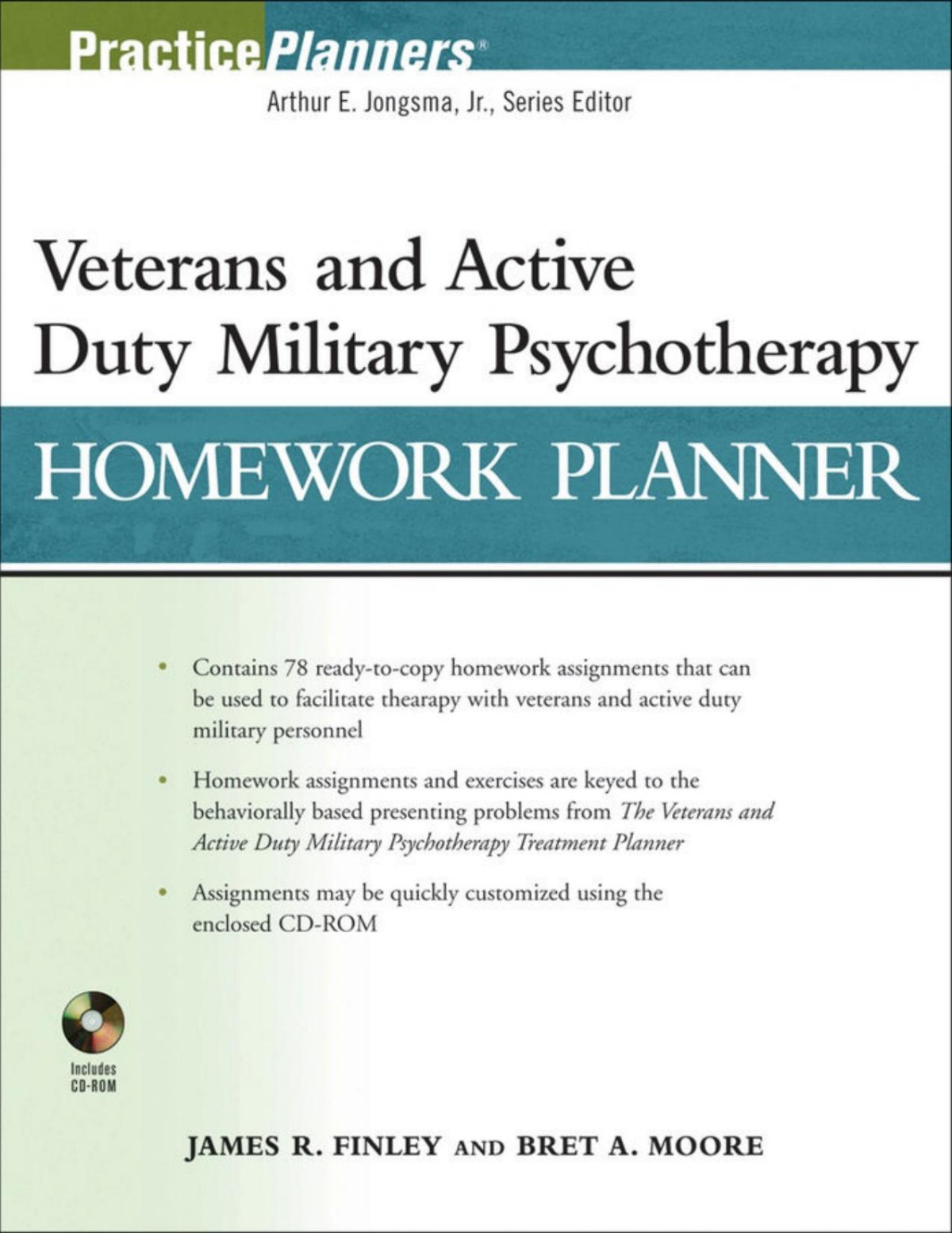 Veterans And Active Duty Military Psychotherapy Homework Planner James R Finley Bret A Moore Bret A Moore