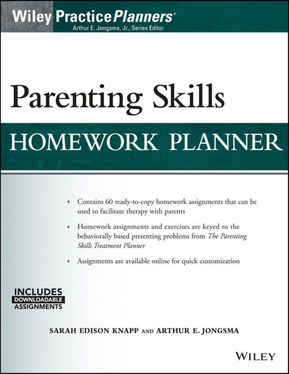 Parenting Skills Homework Planner Sarah Edison Knapp Arthur E Jongsma Arthur E Jongsma