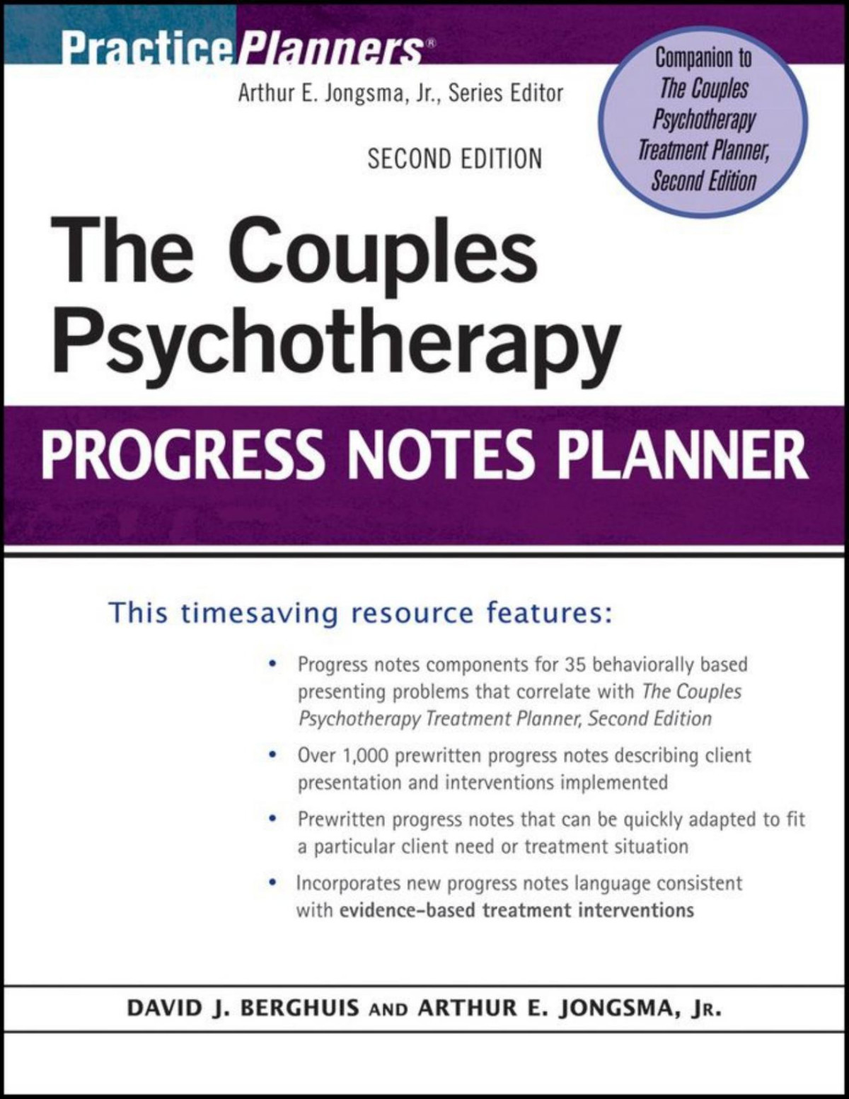 The Couples Psychotherapy Progress Notes Planner David J Berghuis Arthur E Jongsma Arthur E Jongsma