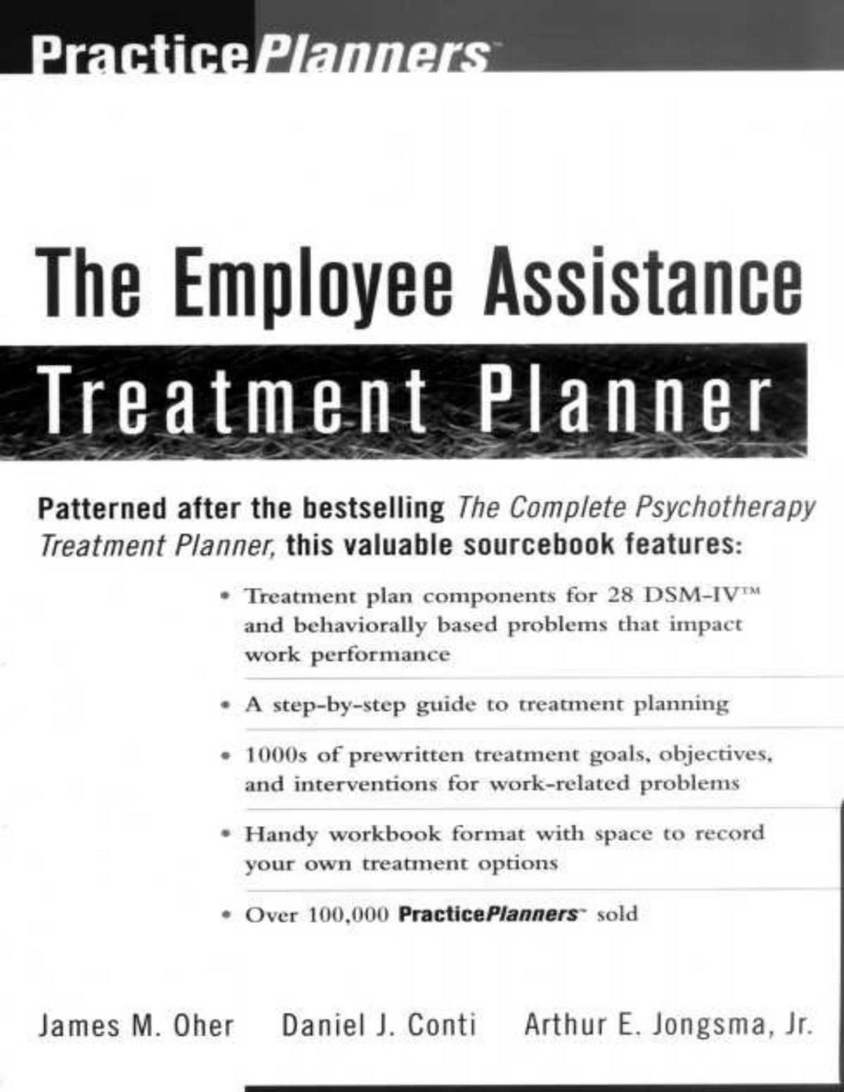 The Employee Assistance Treatment Planner James M Oherdaniel J Contiarthur E Jongsma