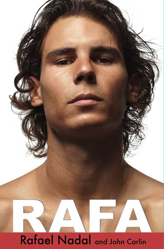 Rafa Rafael Nadal