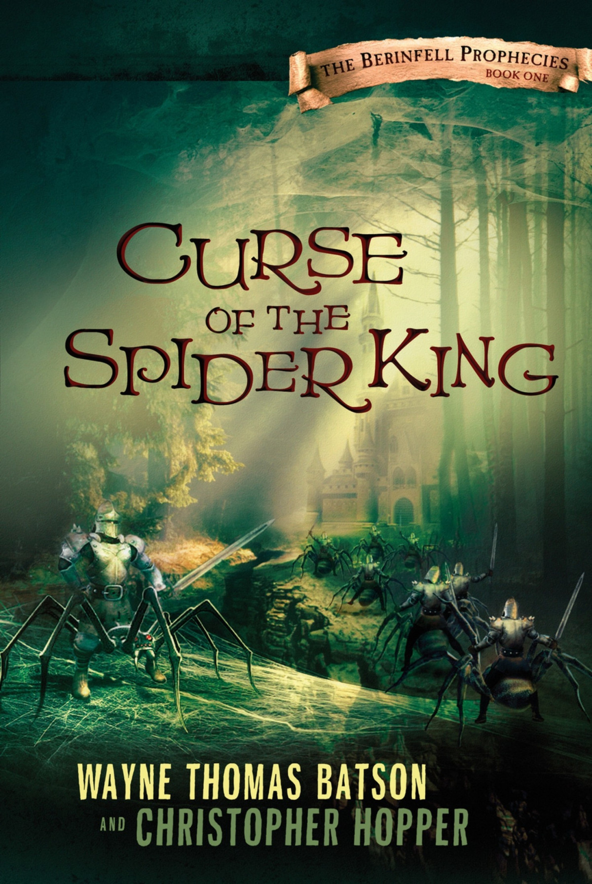 Curse Of The Spider King Wayne Thomas Batson