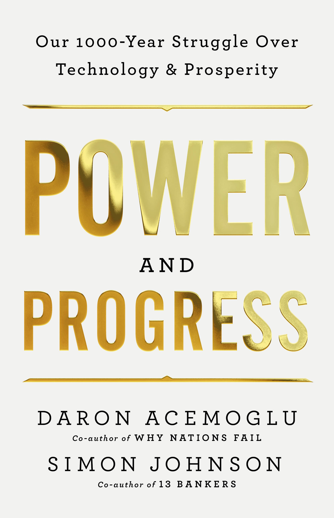Power And Progress Daron Acemoglusimon Johnson