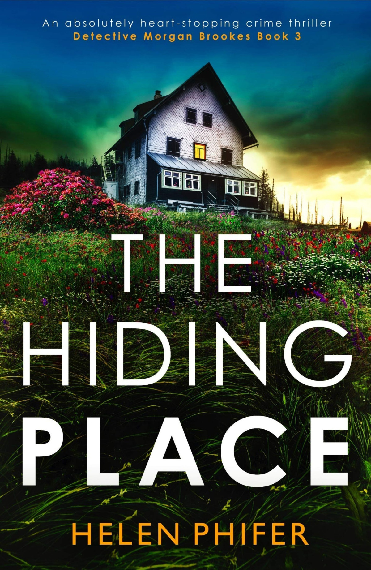 The Hiding Place Helen Phifer