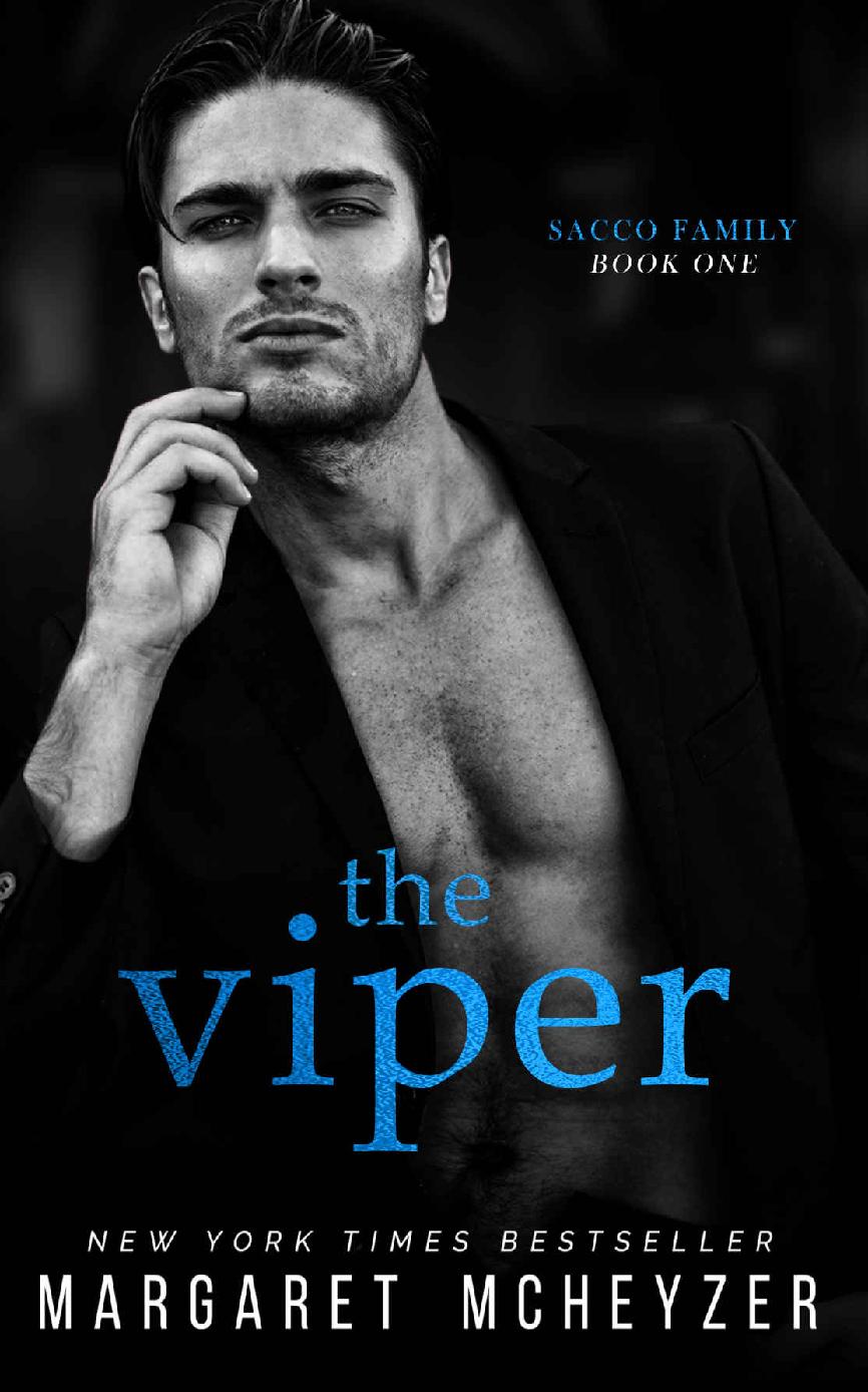 The Viper A Dark Mafia Romance Sacco Family Book 1 Margaret Mcheyzer