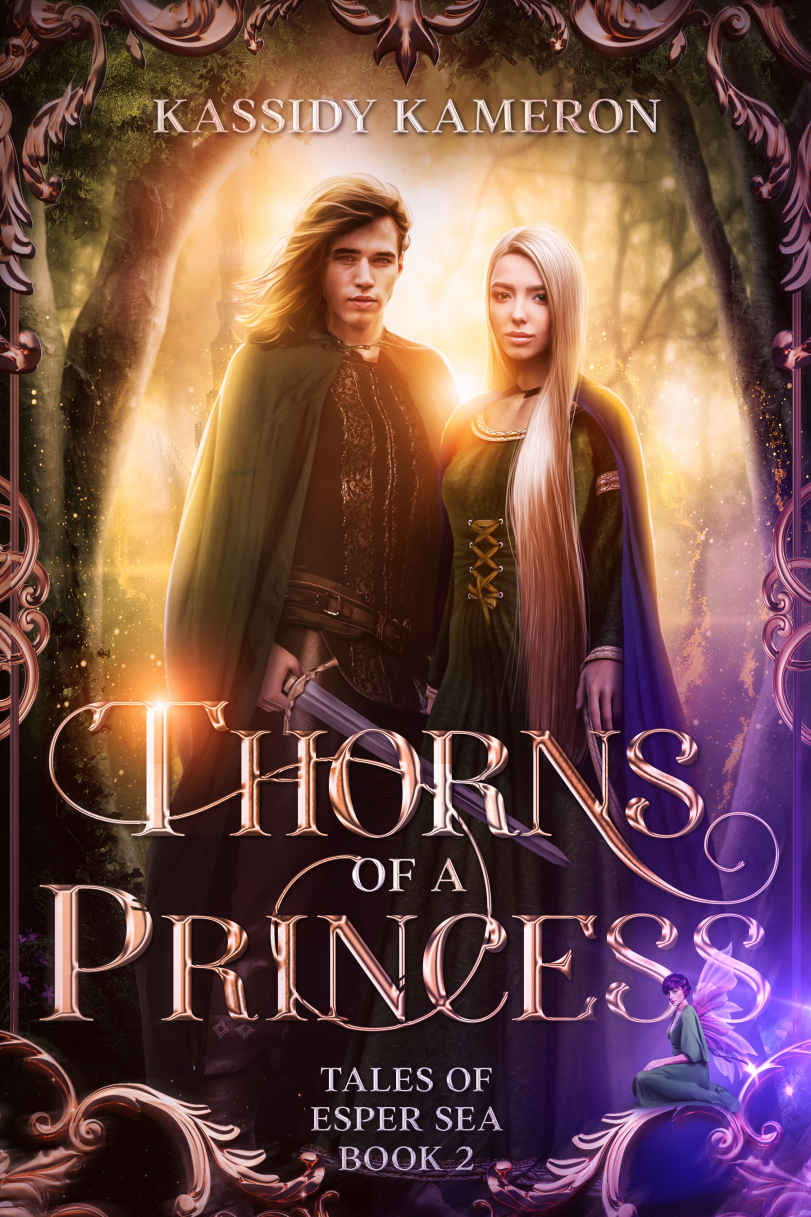 Thorns Of A Princess Tales Of Esper Sea Book 2 Kassidy Kameron