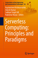 Serverless Computing Principles And Paradigms Rajalakshmi Krishnamurthi