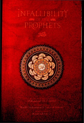 Infallibility Of The Prophets 1st Edition Muhammad Ali Alsabuni