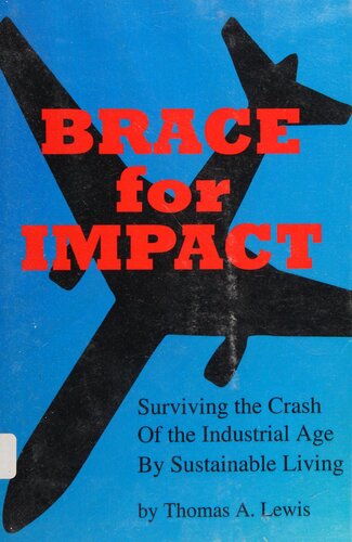 Brace For Impact Thomas A Lewis