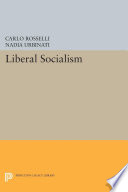 Liberal Socialism Carlo Rosselli