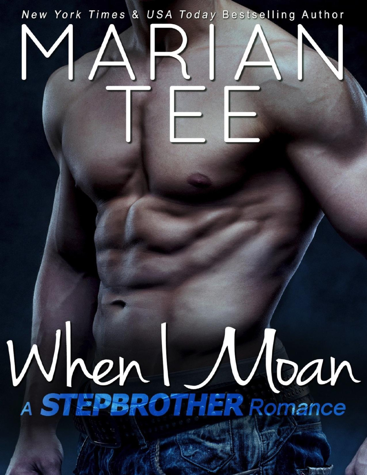 When I Moan Russian Stepbrother Romance Marian Tee