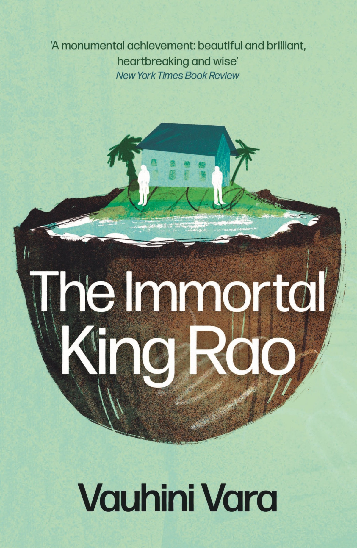 The Immortal King Rao Vauhini Vara