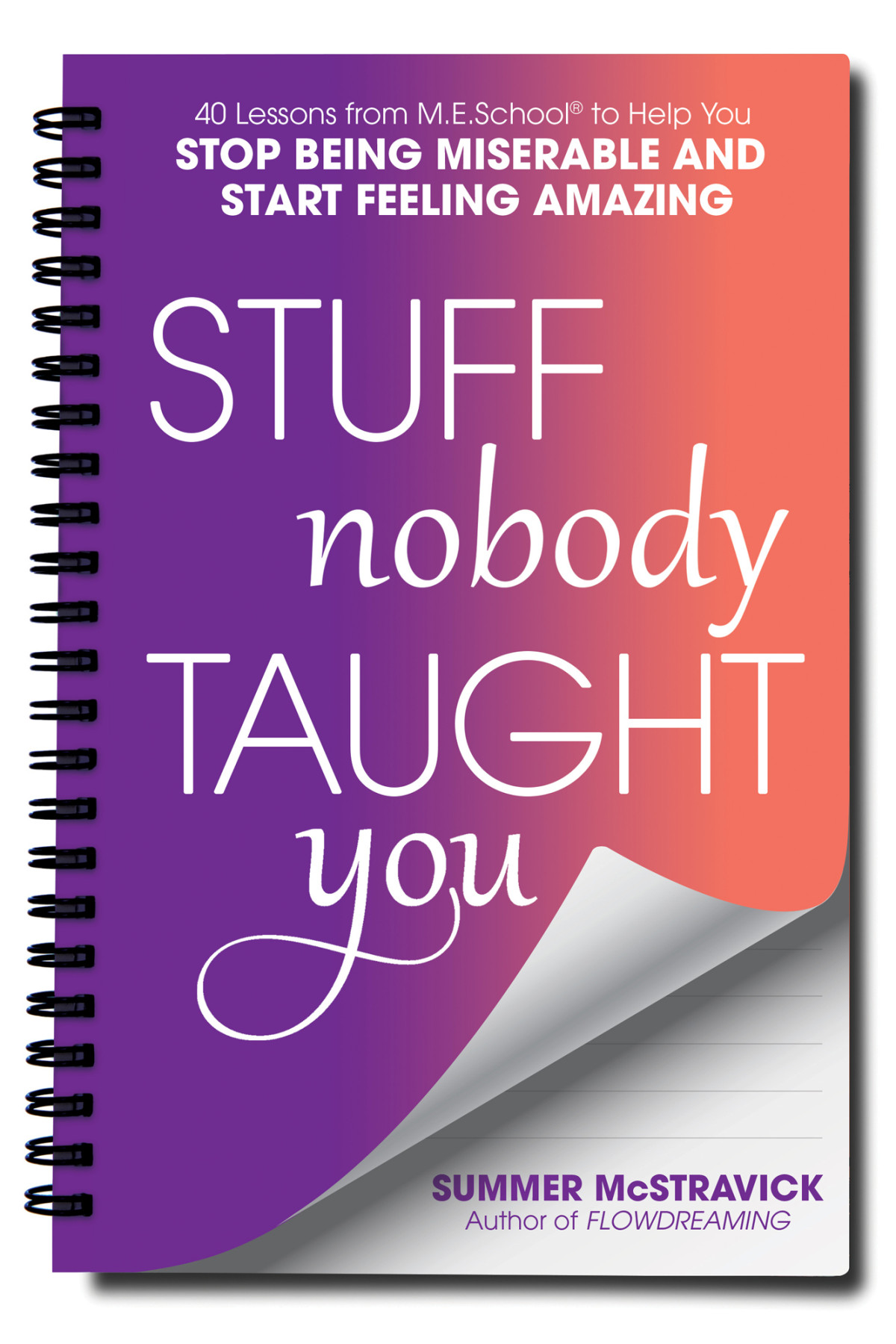 Stuff Nobody Taught You Summer Mcstravick