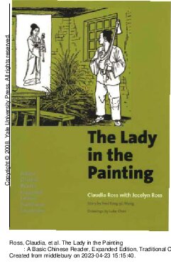 The Lady In The Painting A Basic Chinese Reader Expanded Edition Traditional Characters Fred Fangyii Wang